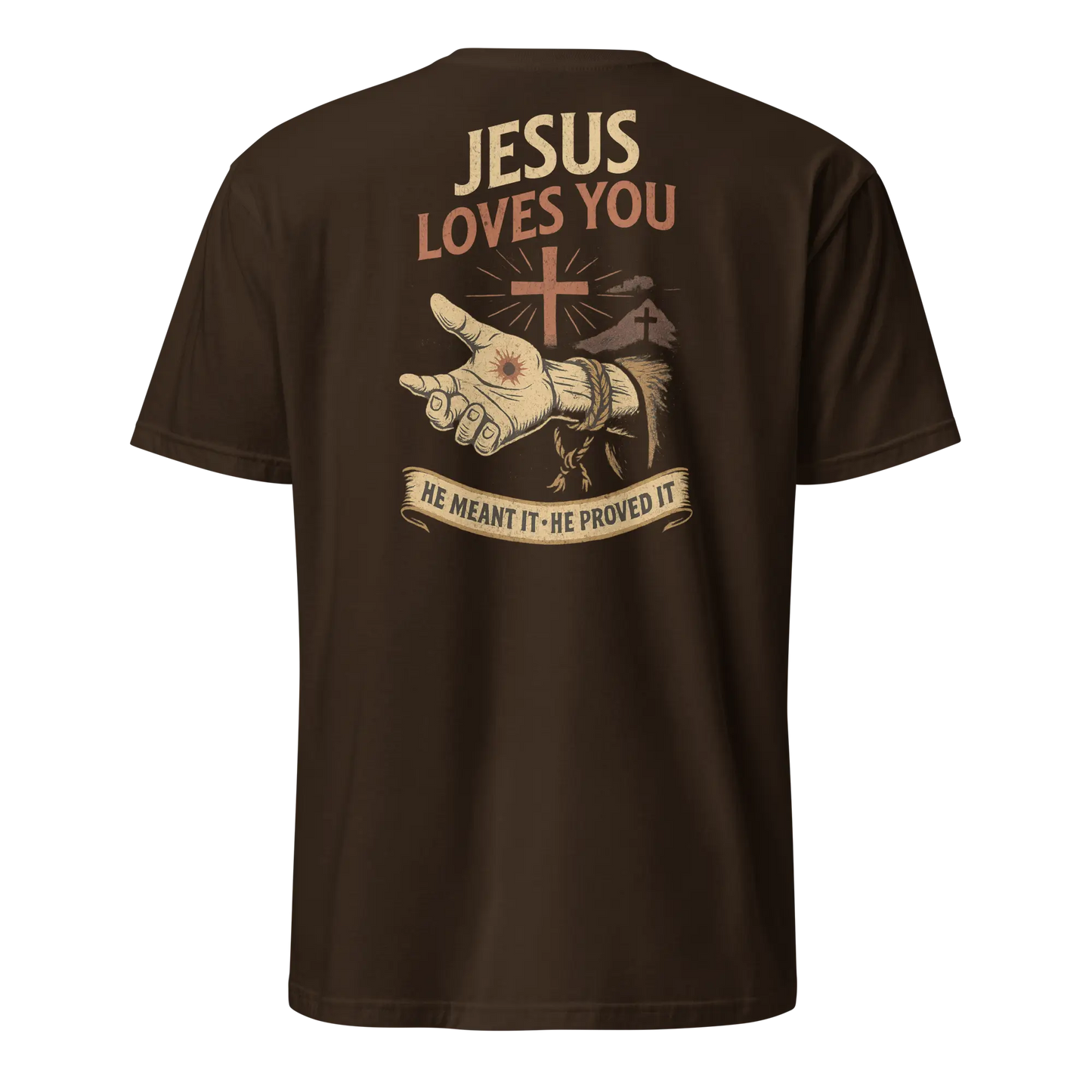 jesus loves you brown shirt
