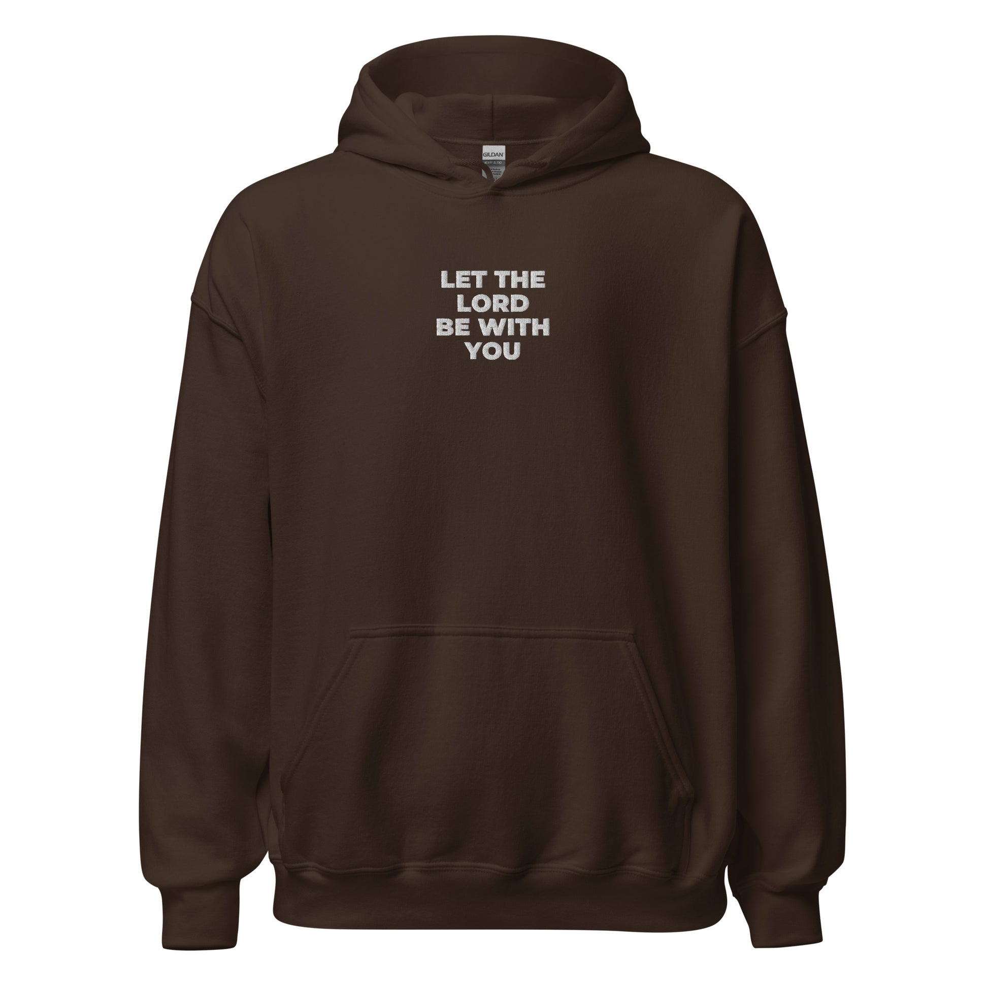 let the lord be with you hoodie chocolate