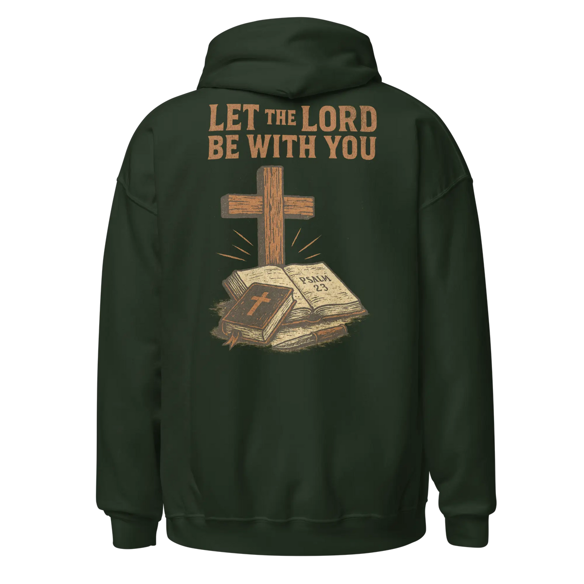 let the lord be with you green hoodie