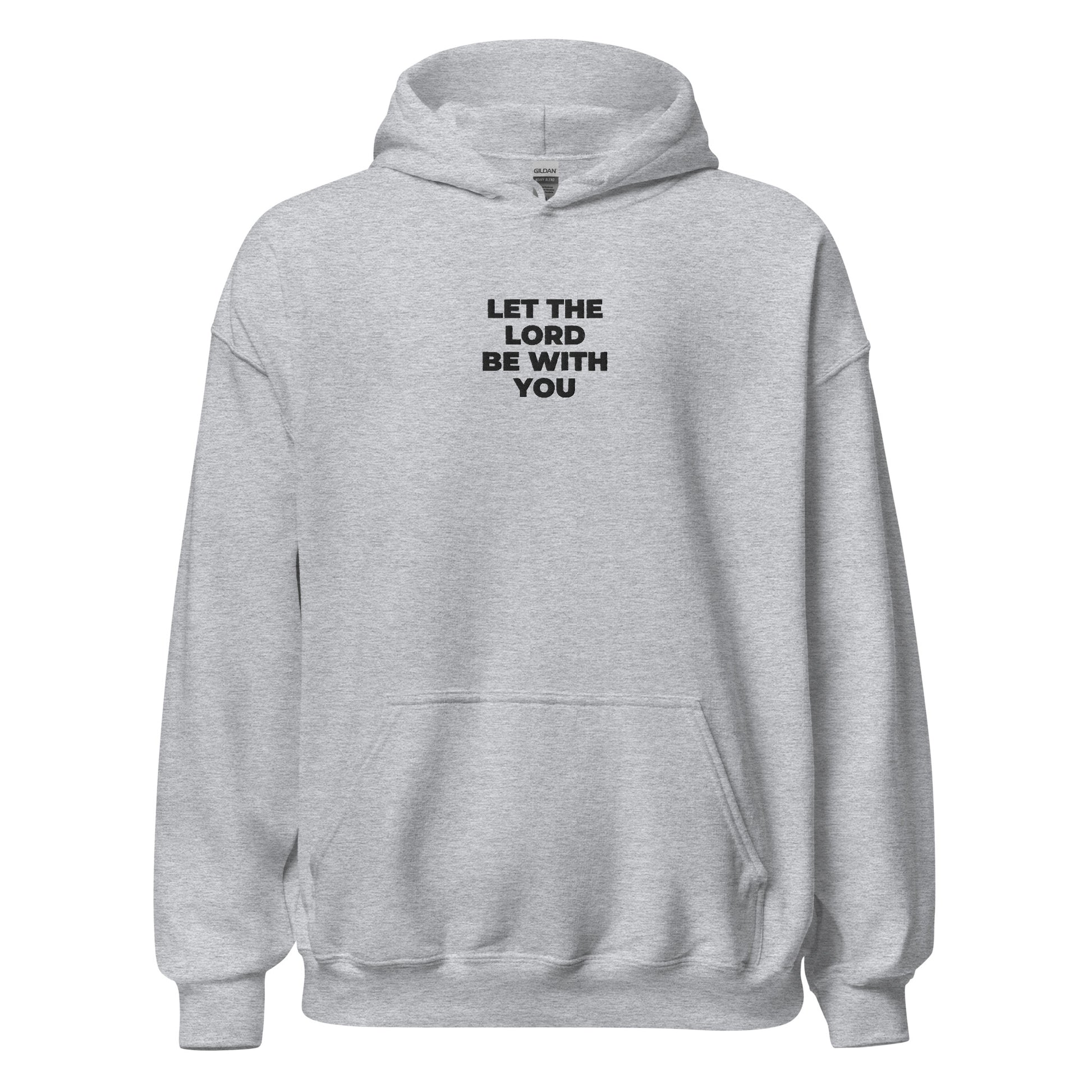 let the lord be with you hoodie grey