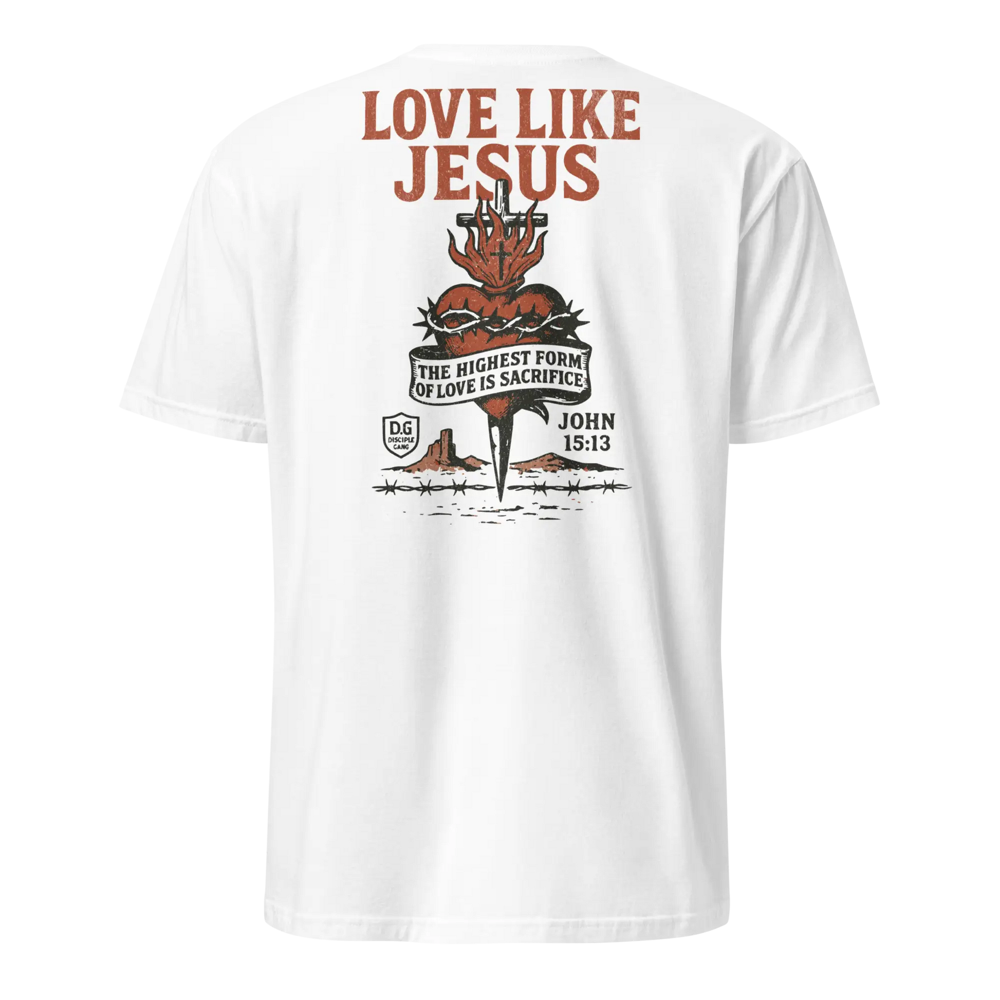 love like jesus white shirt