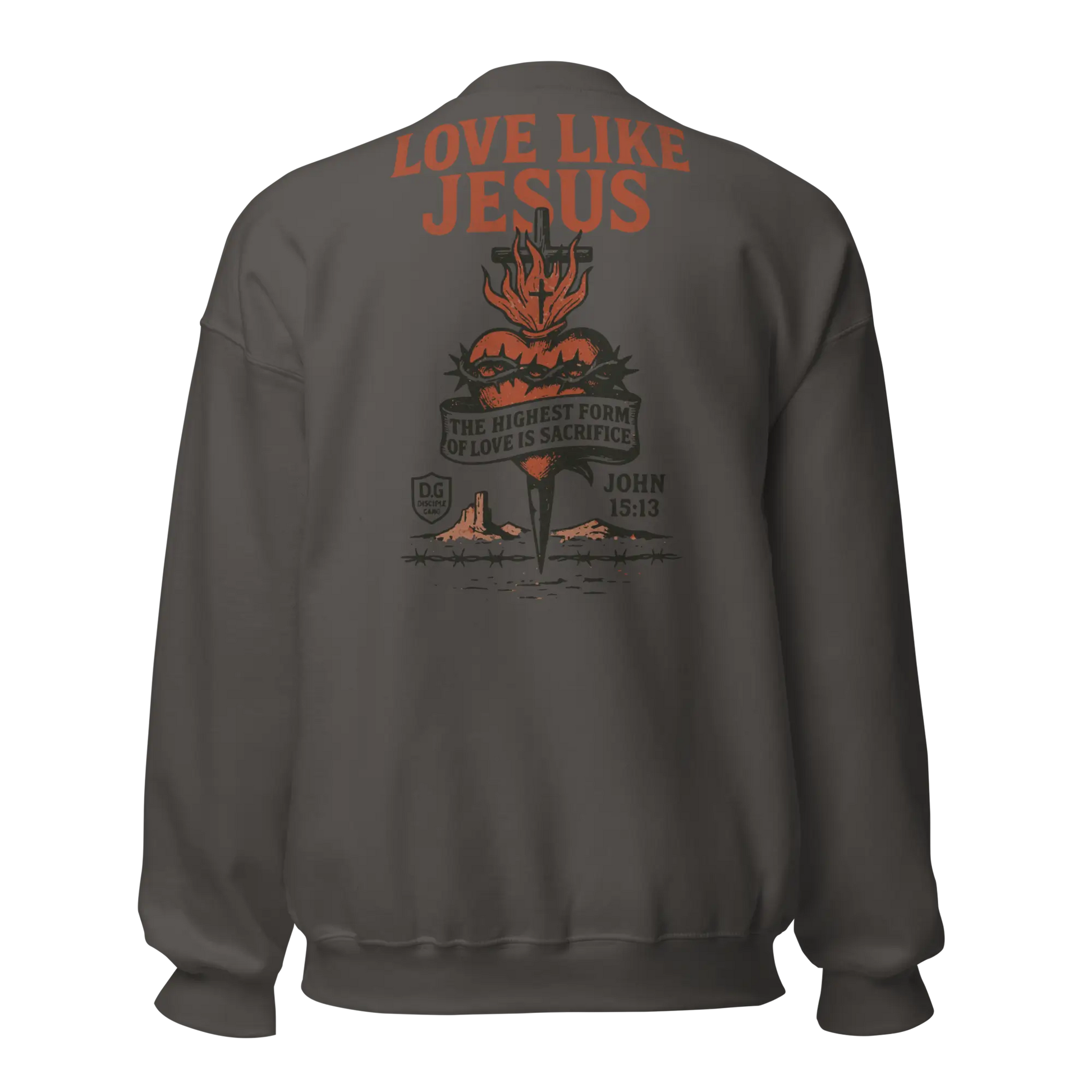 love like jesus charcoal sweatshirt