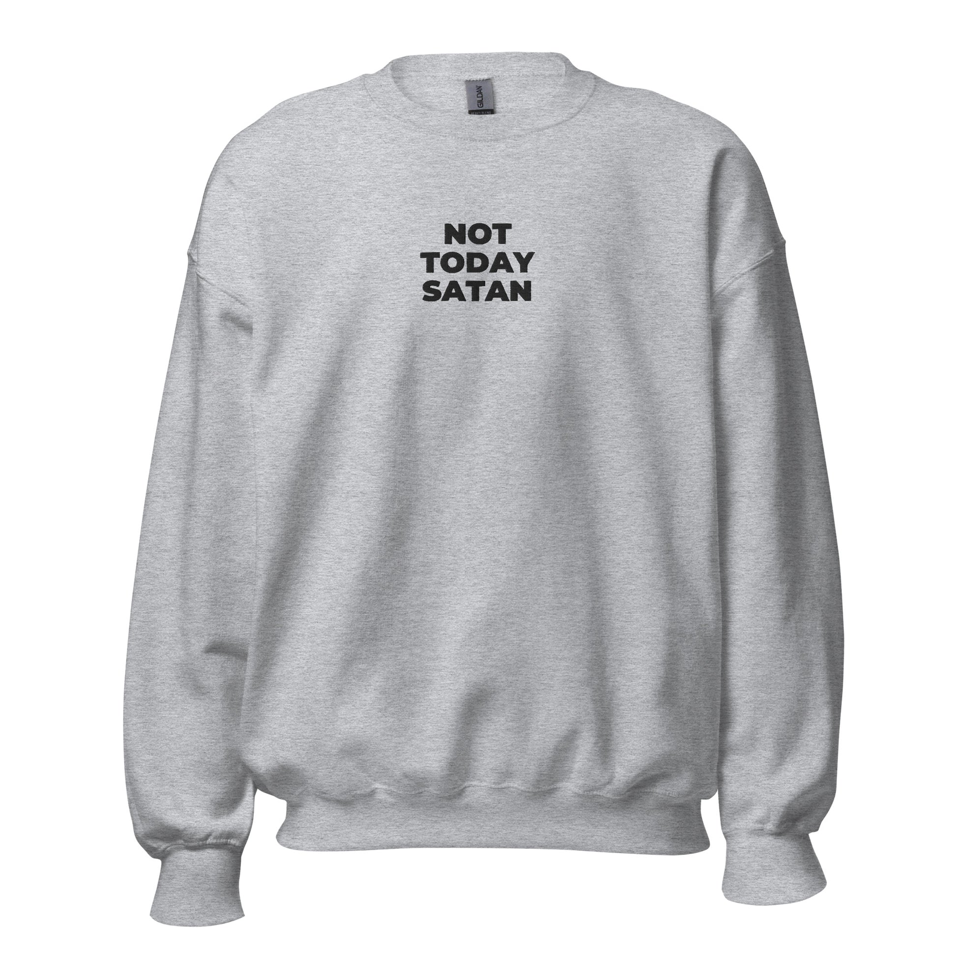 not today satan sweatshirt grey