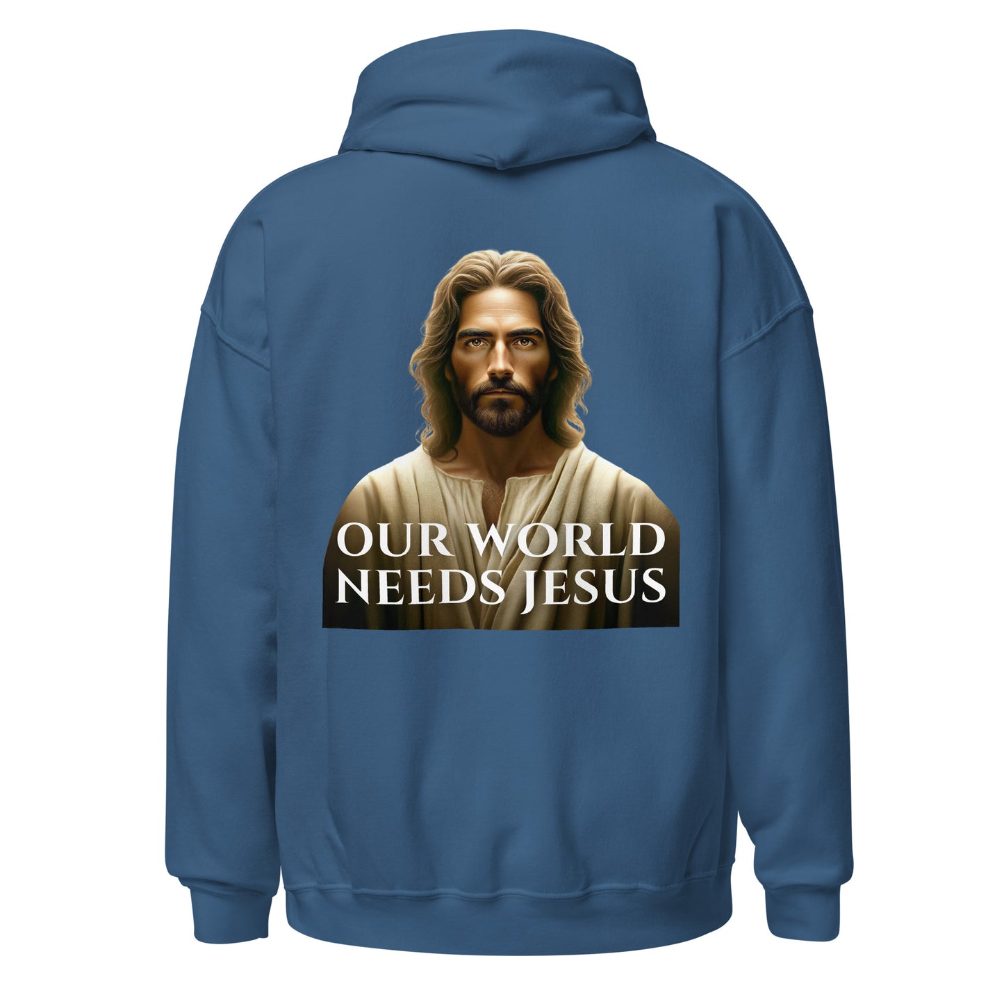 our world needs jesus hoodie indigo