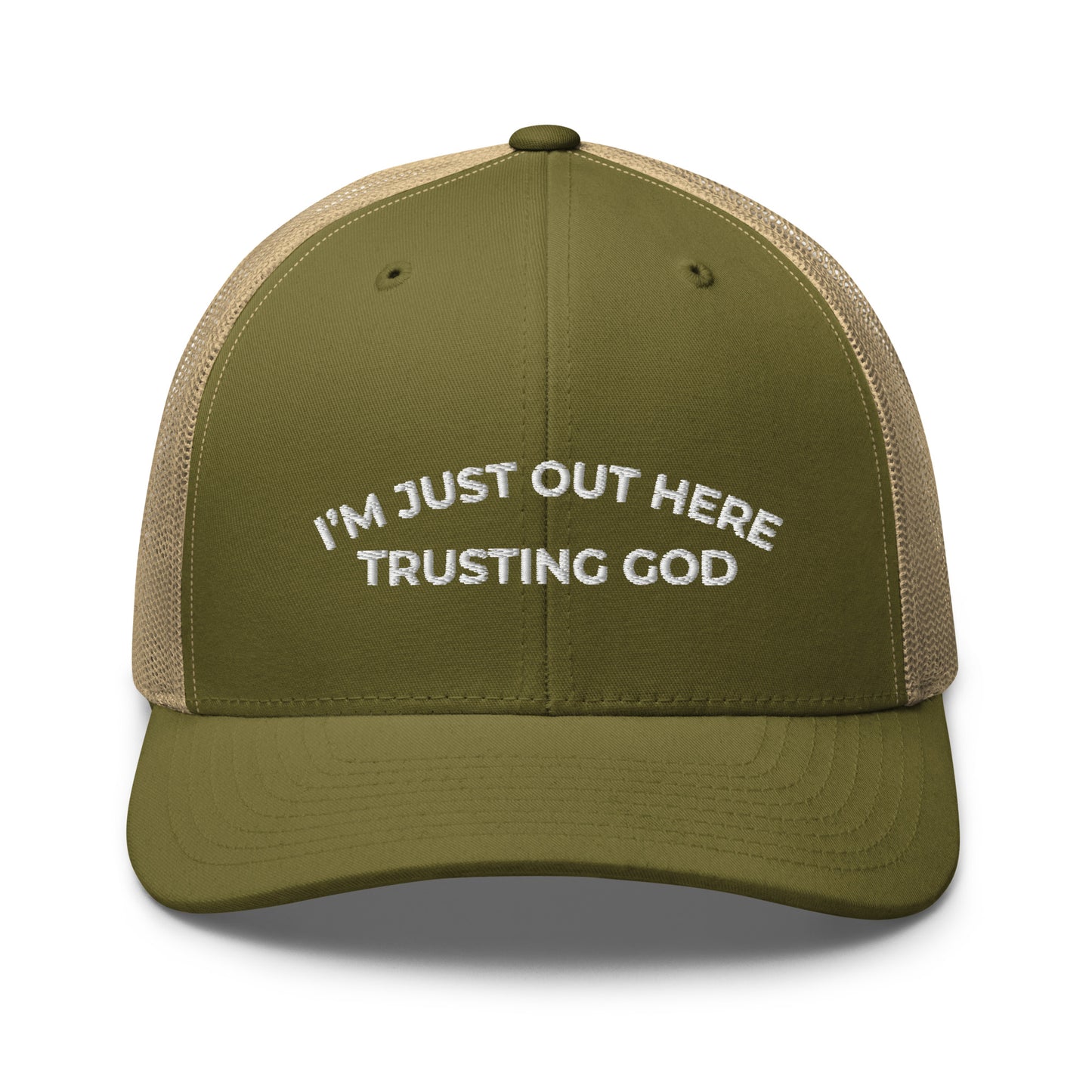 I'm Just Out Here Trusting God Hat