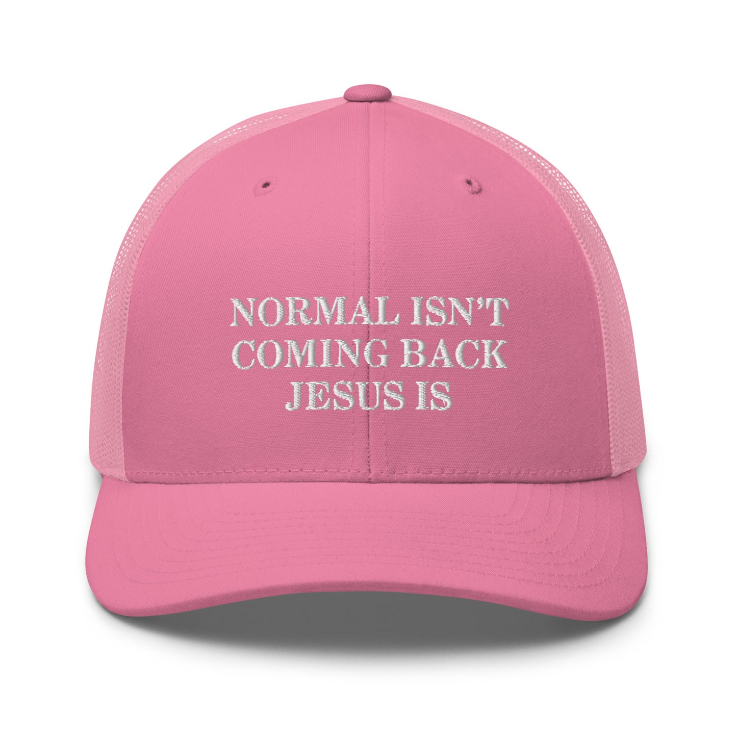 Normal Isn't Coming Back Jesus Is Hat