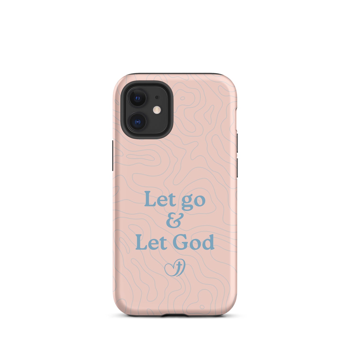 Let Go Let God Phone Case