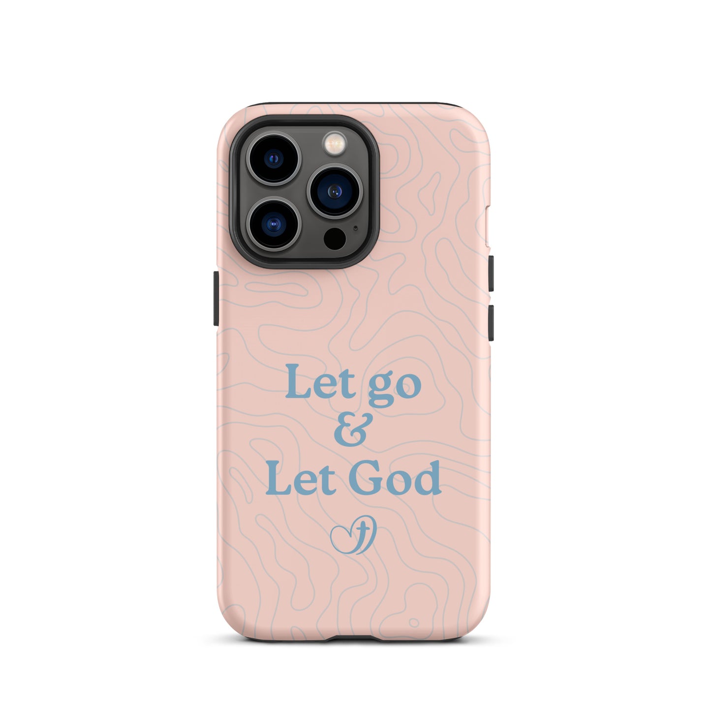 Let Go Let God Phone Case