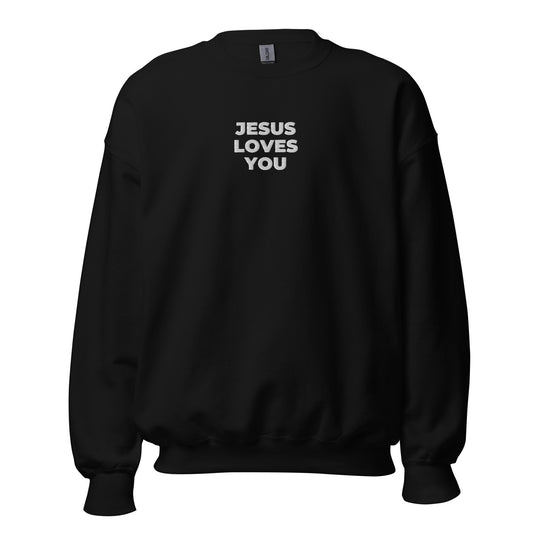 Jesus Loves You Sweatshirt