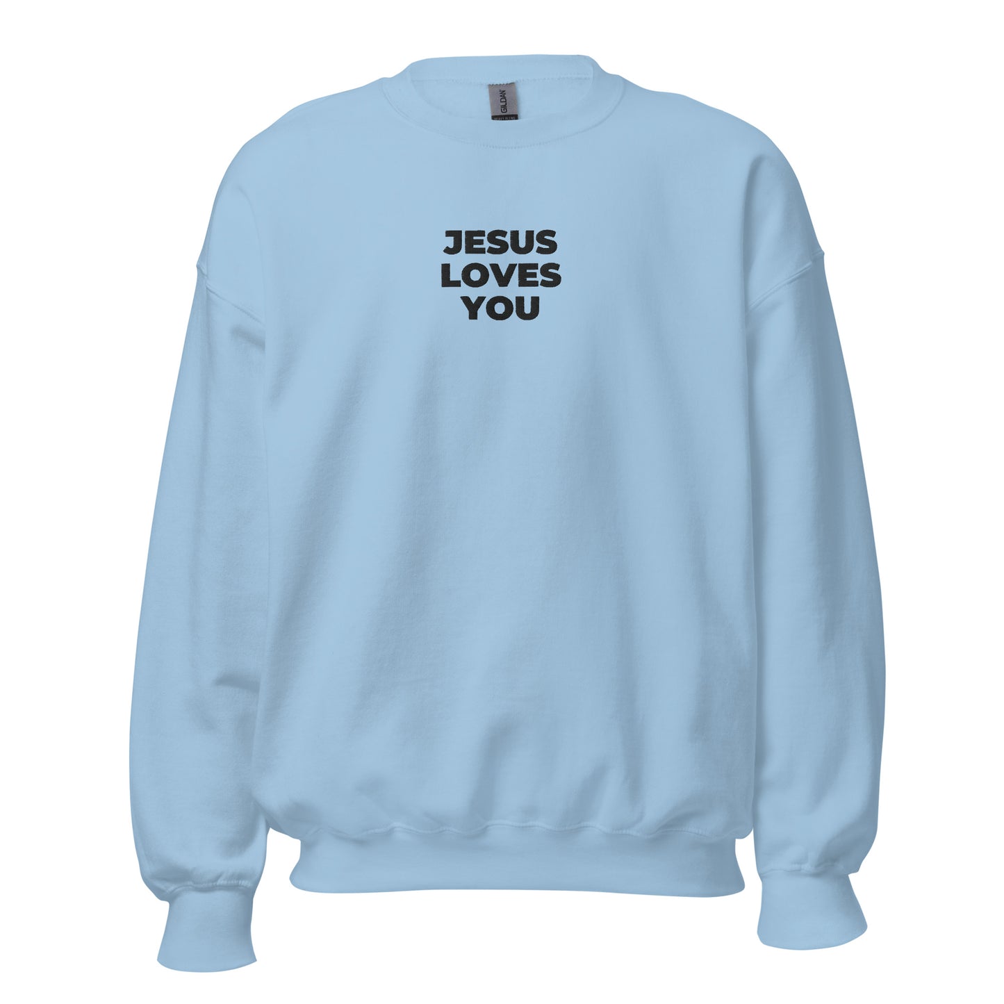 Jesus Loves You Sweatshirt