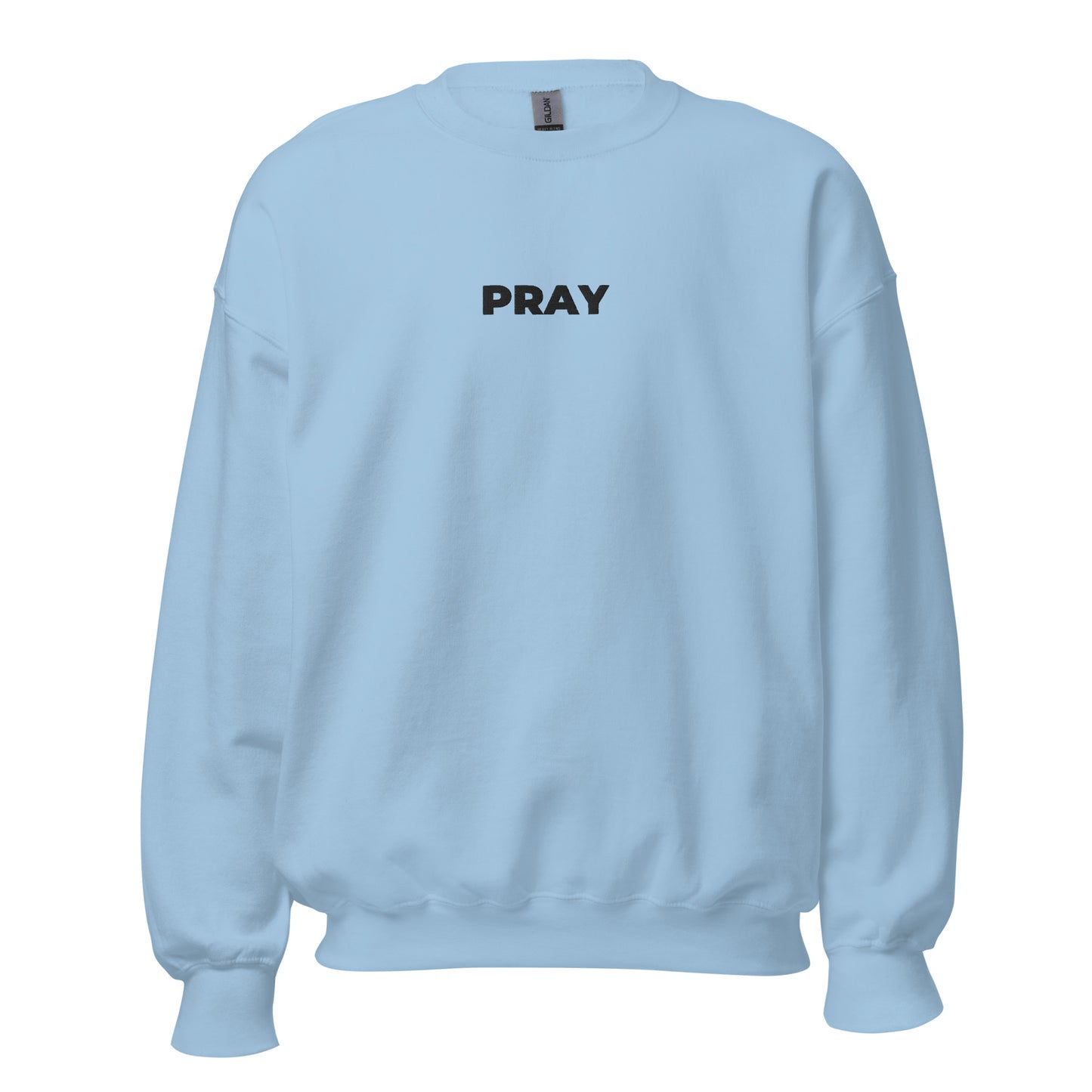 Pray Sweatshirt