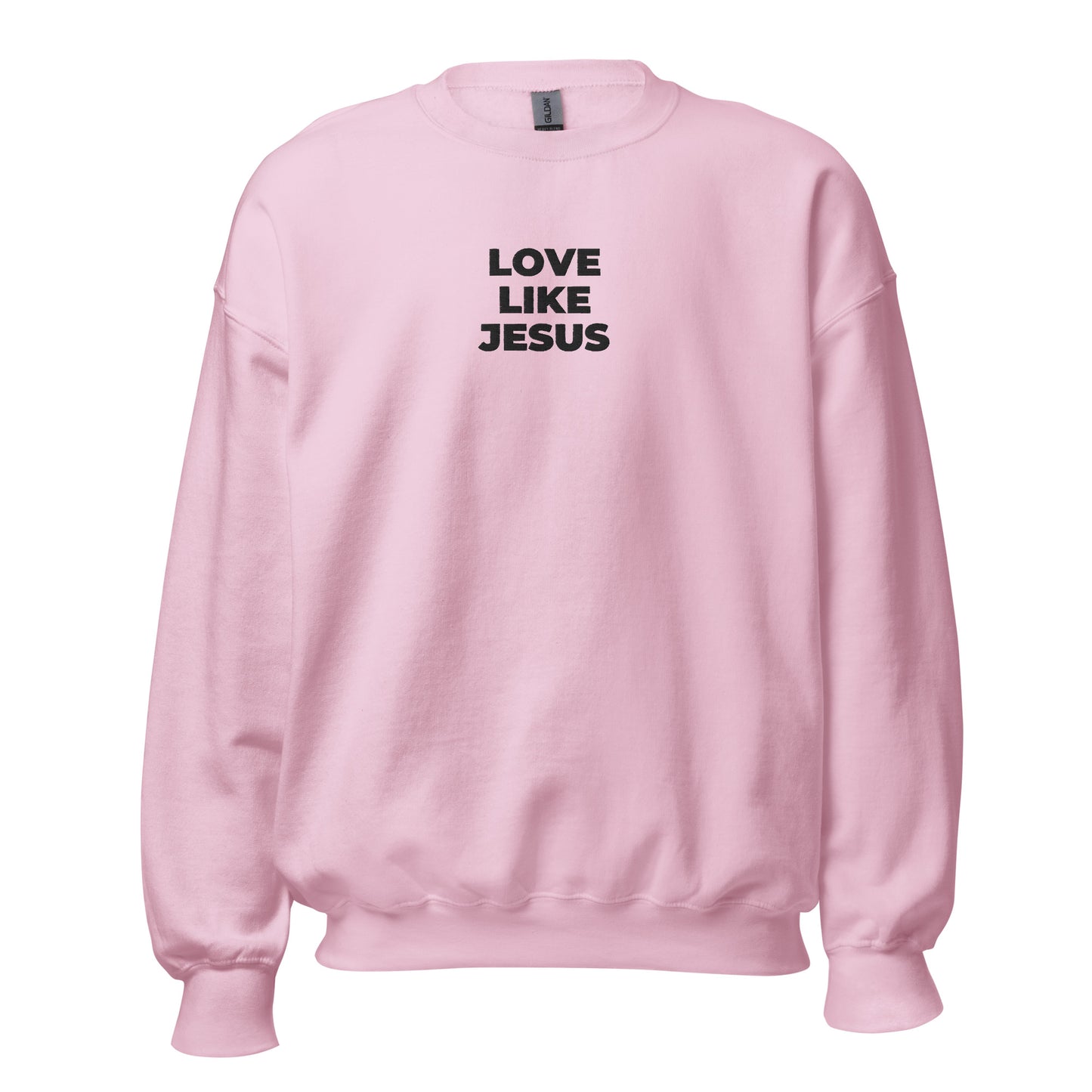 Love Like Jesus Sweatshirt