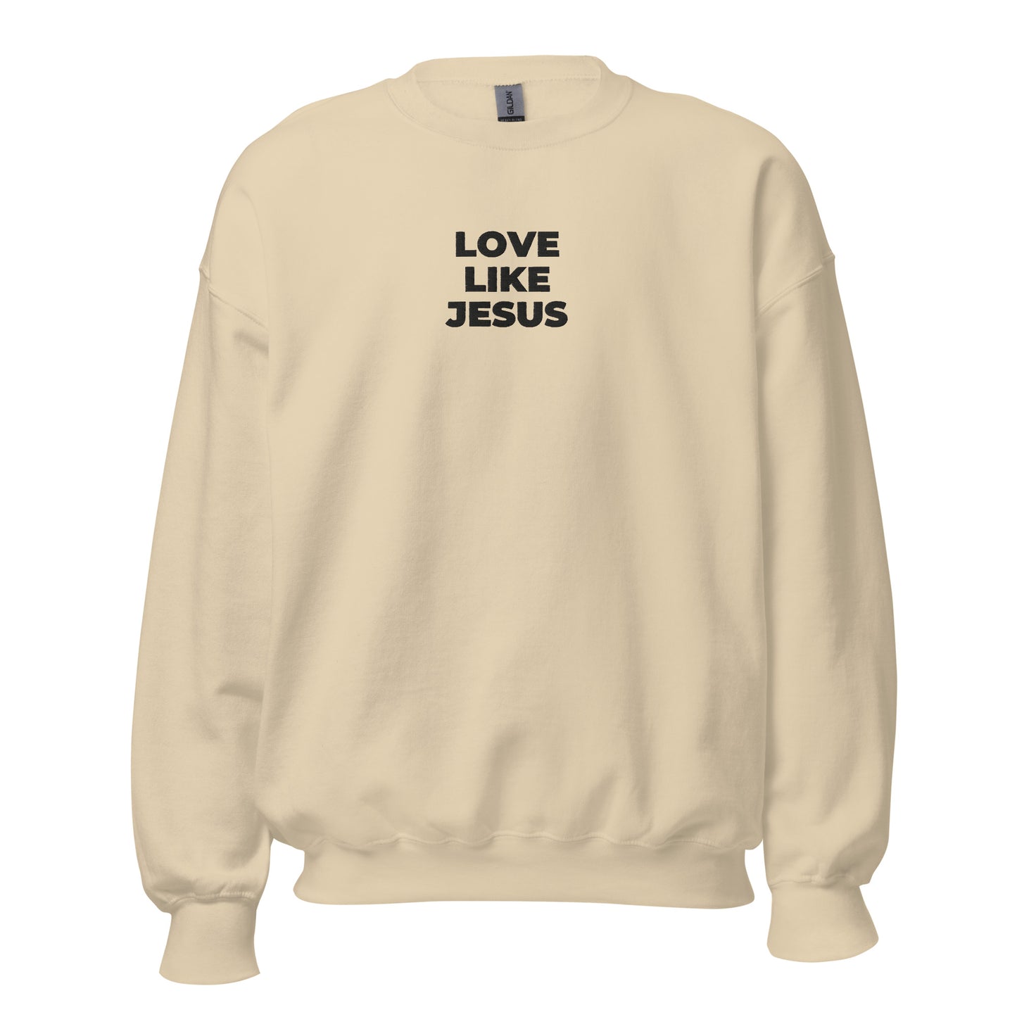 Love Like Jesus Sweatshirt