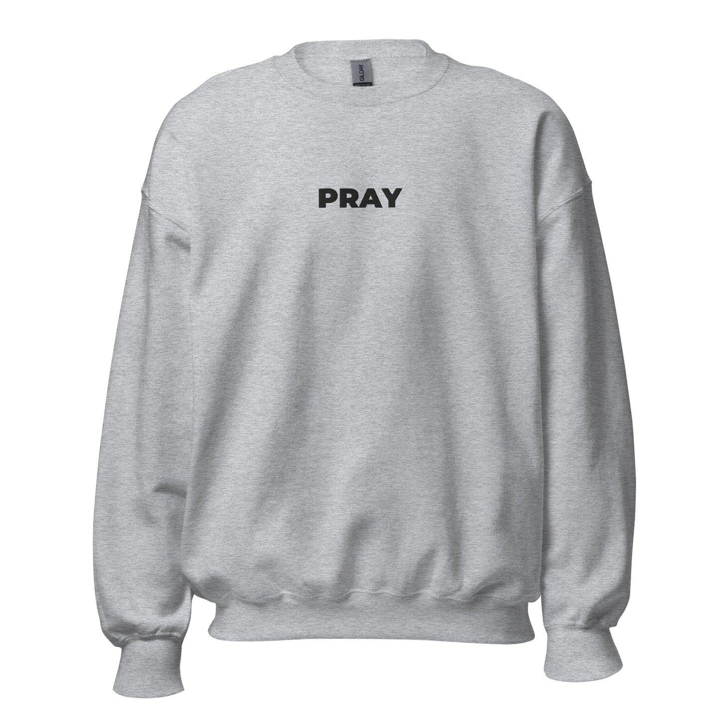 Pray Sweatshirt