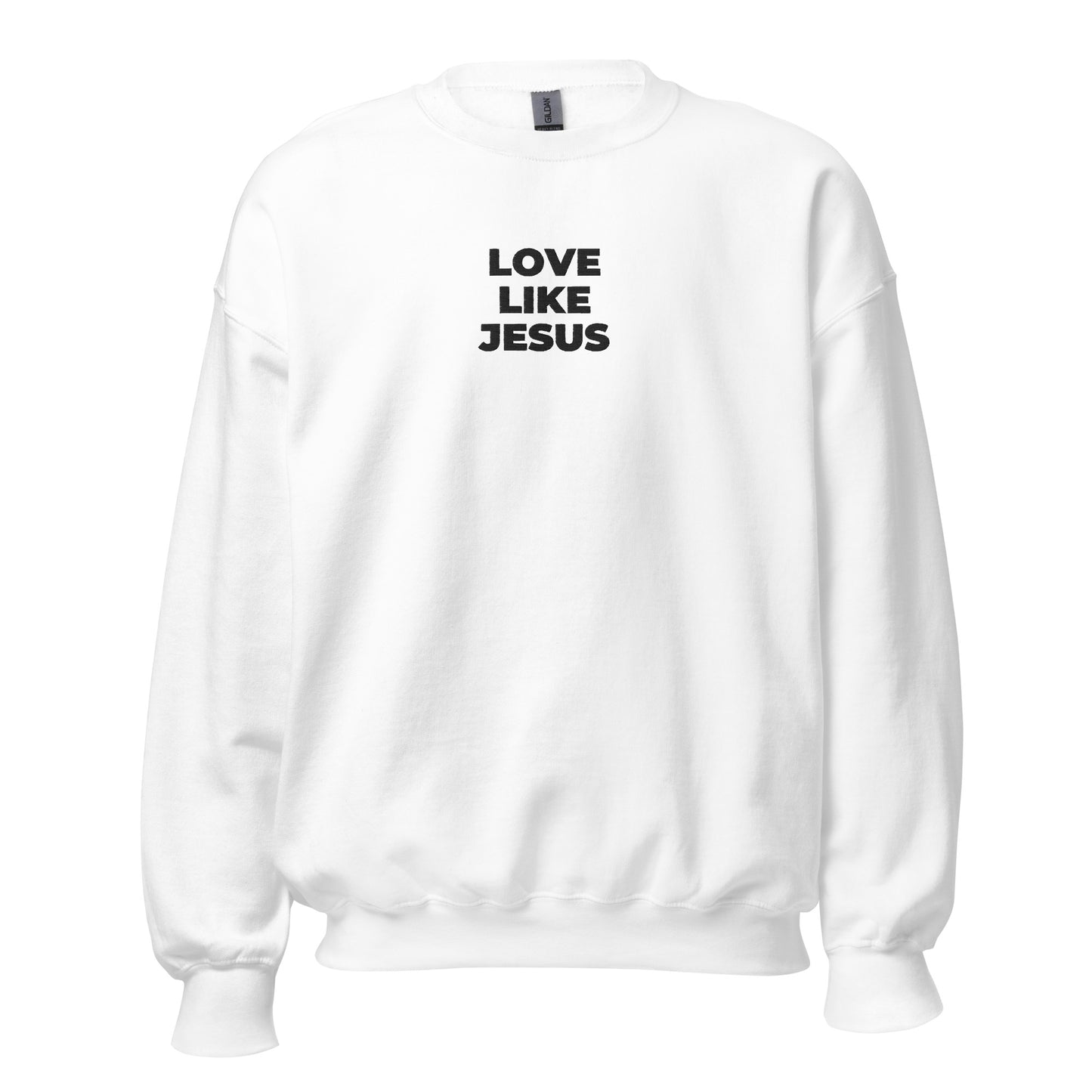 Love Like Jesus Sweatshirt